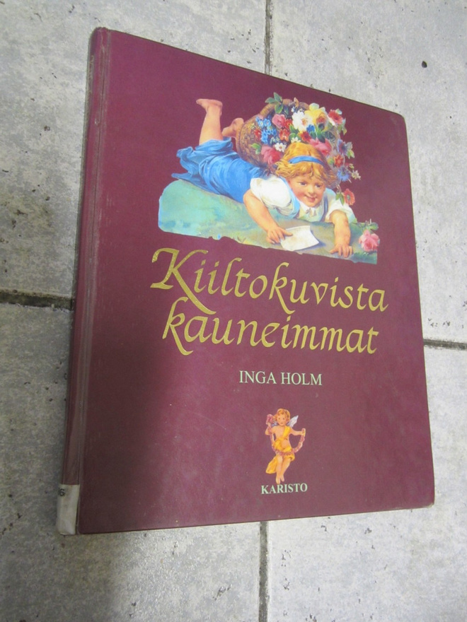 Inga Holm : Kiiltokuvista kauneimmat