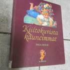Inga Holm : Kiiltokuvista kauneimmat - pikkukuva 1