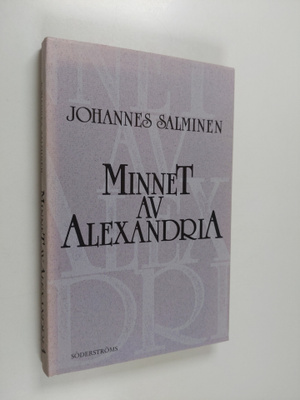 Johannes Salminen : Minnet av Alexandria