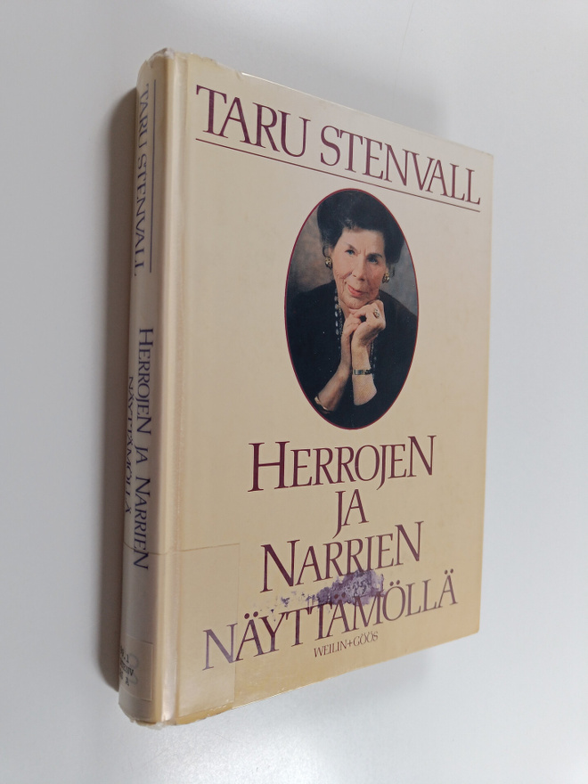 Taru Stenvall : Herrojen ja narrien näyttämöllä