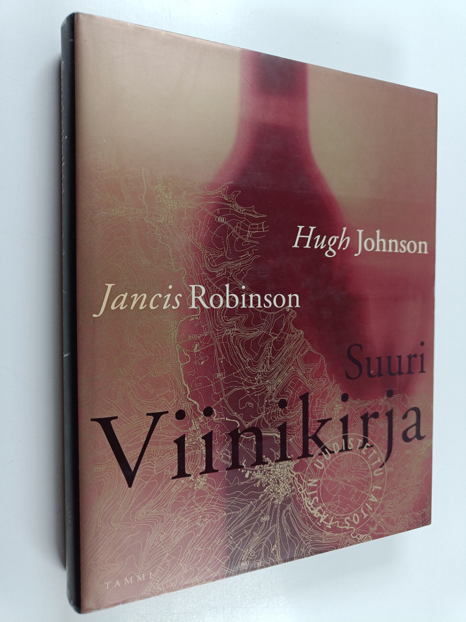 Jancis Robinson ym. : Suuri viinikirja