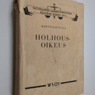 Martti Rautiala : Holhousoikeus - pikkukuva 1