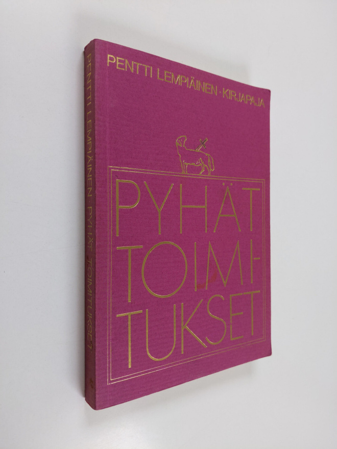 Pentti Lempiäinen : Pyhät toimitukset