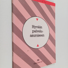 Hyvään palveluasumiseen - pikkukuva 1