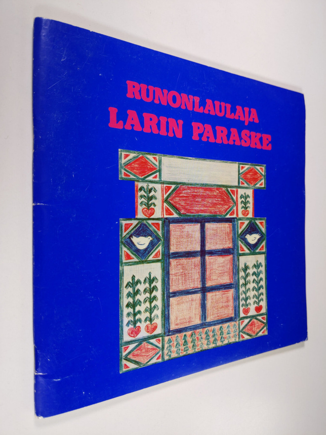 Liisa (toim.) Suurla : Runonlaulaja Larin Paraske