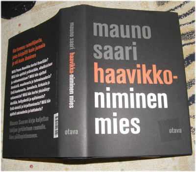 Saari - Haavikko-niminen mies - Otava sid. 2p. 2009