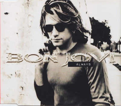 Bon Jovi - Always (CD) VG+!! Maxi-single