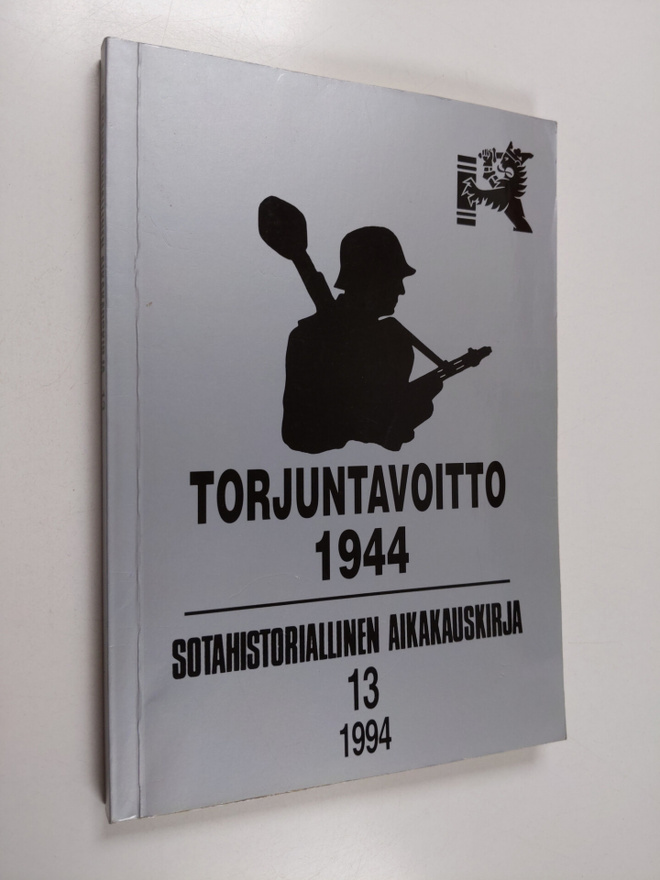Sotahistoriallinen Aikakauskirja 13 : Torjuntavoitto 1944