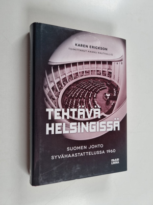 Karen (haastattelija) Erickson : Tehtävä Helsingissä : Su...
