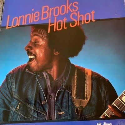 LONNIE BROOKS: Hot Shot. * USA 1983
