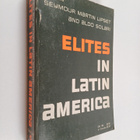 Seymour Martin Lipset ym. : Elites in Latin America - pikkukuva 1