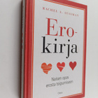 Rachel A. Sussman : Erokirja : naisen opas erosta toipumi... - pikkukuva 1
