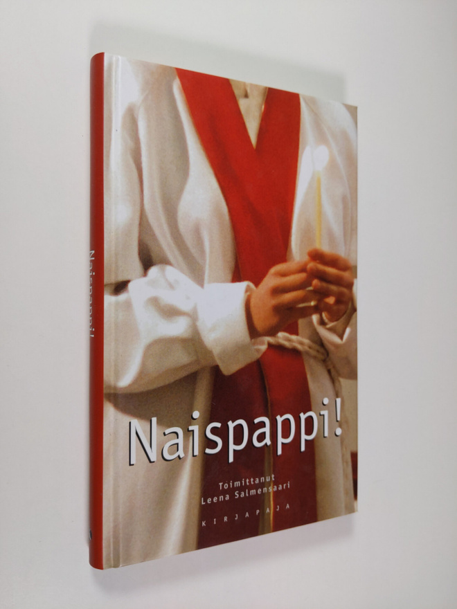 Leena (toim.) Salmensaari : Naispappi!
