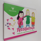 Tuulia Aho : Tyttöjuttuja - pikkukuva 1