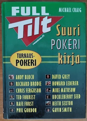 Michael Craig: Full Tilt - Suuri pokerikirja