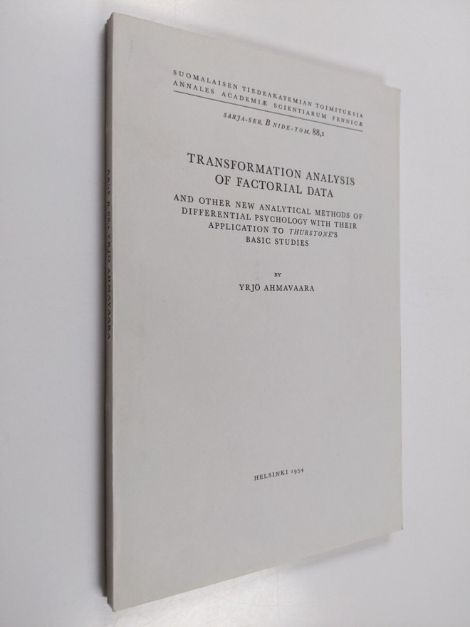 Yrjö Ahmavaara : Transformation analysis of factorial dat...