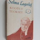 Selma Lagerlöf : Kootut teokset 10 : Lapsuuden koti ; Lap... - pikkukuva 1