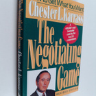 Chester Louis Karrass : The negotiating game : how to get... - pikkukuva 1