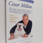Cesar Millan : Koirakuiskaajan parhaat neuvot : opas onne... - pikkukuva 1