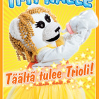 Ti-Ti Nalle: Täältä tulee Trioli! dvd - pikkukuva 1