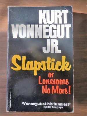 Kurt Vonnegut Jr.: Slapstick or Lonesome No More!