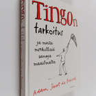 Adam Jacot de Boinod : Tingon tarkoitus ja muita merkilli... - pikkukuva 1