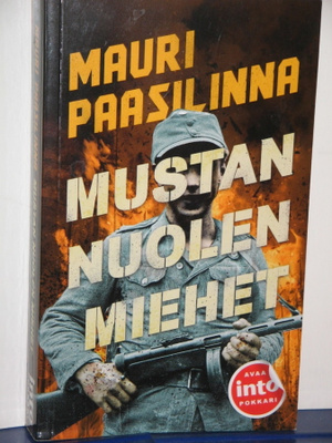 Mauri Paasilinna : MUSTAN NUOLEN MIEHET