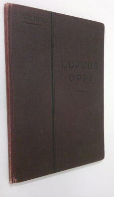 Hugo Ahlberg : Lujuusopin alkeet : oppivihko 5