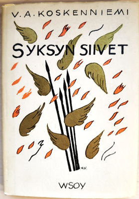 V. A. Koskenniemi: Syksyn siivet. Runoja