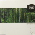 Giant Robot • Heartbreakdance CD Maxi-Single - pikkukuva 1