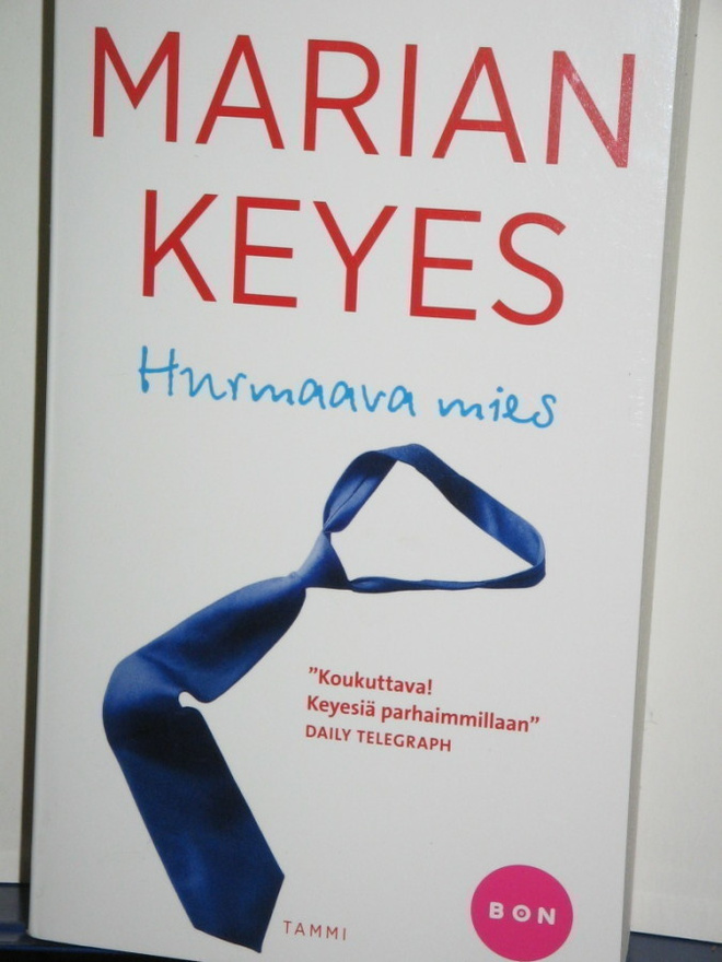 Marian Keyes : Hurmaava mies