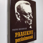 Toivo Heikkilä : Paasikivi peräsimessä : pääministerin si... - pikkukuva 1