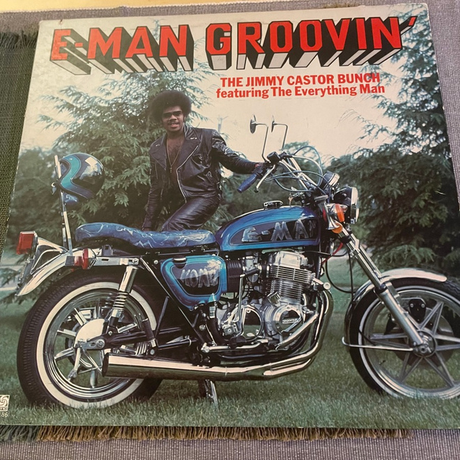 THE JIMMY CASTOR BUNCH: E- Man Grooving’ * USA 1976