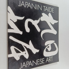 Japanin taide = Japanese art : 19.5.-2.9.1990, Retretti - pikkukuva 1