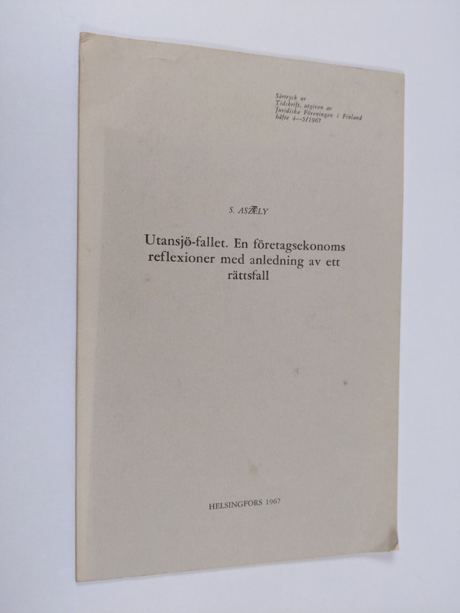 Utansjö-fallet. En företagsekonoms reflexioner med anledn...