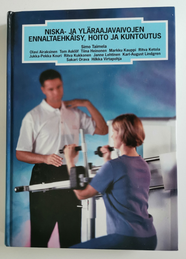 Niska- ja yläraajavaivojen ennaltaehkäisy, hoito & kuntoutus
