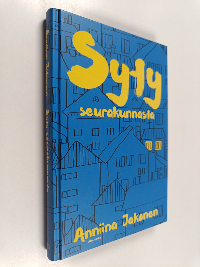 Anniina Jakonen : Syty seurakunnasta