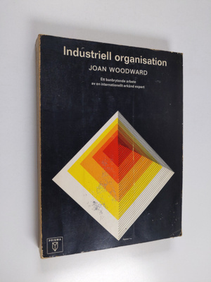 John Woodward : Industriell organisation