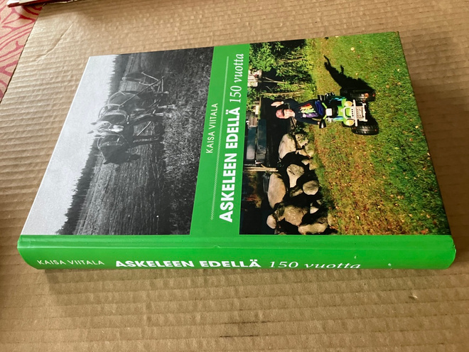 KAISA VIITALA ASKELEEN EDELLÄ 150 VUOTTA HYVÄ