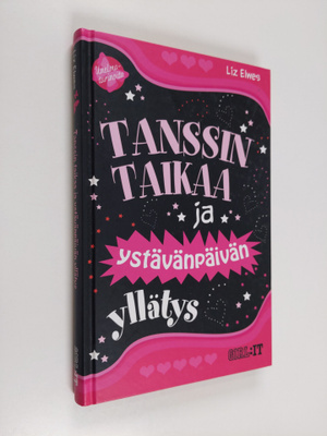 Liz Elwes : Tanssin taikaa ja ystävänpäivän yllätys