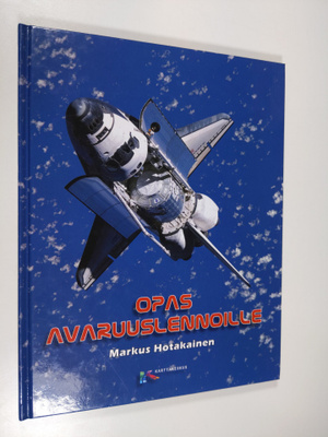 Markus Hotakainen : Opas avaruuslennoille