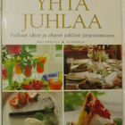 Heli Bergius•Yhtä juhlaa•Parhaat ideat juhlien järjestämisee - pikkukuva 1