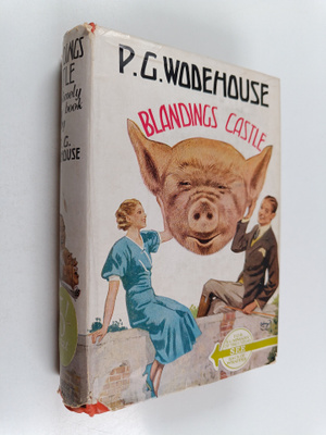 P. G. Wodehouse : Blandings Castle and elsewhere