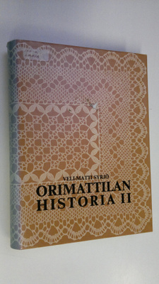 Veli-Matti Syrjö : Orimattilan historia 2