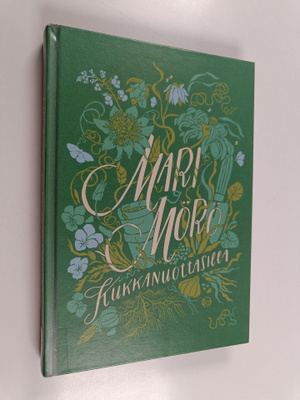 Mari Mörö : Kukkanuottasilla