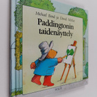 Michael Bond : Paddingtonin taidenäyttely - pikkukuva 1