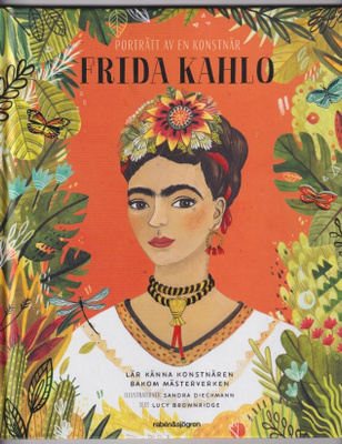 Lucy Brownridge: Frida Kahlo