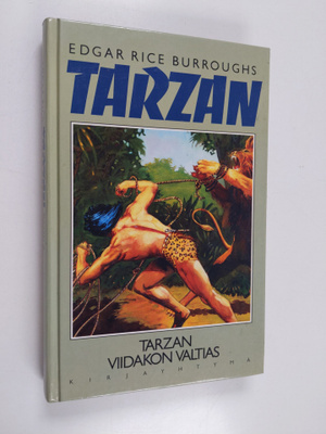 Edgar Rice Burroughs : Tarzan viidakon valtias