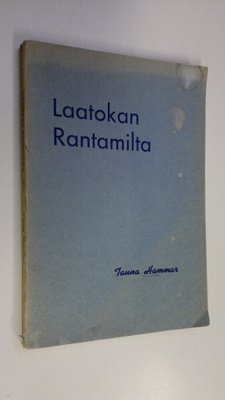 Tauna Hammar : Laatokan rantamilta