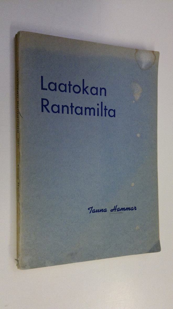 Tauna Hammar : Laatokan rantamilta